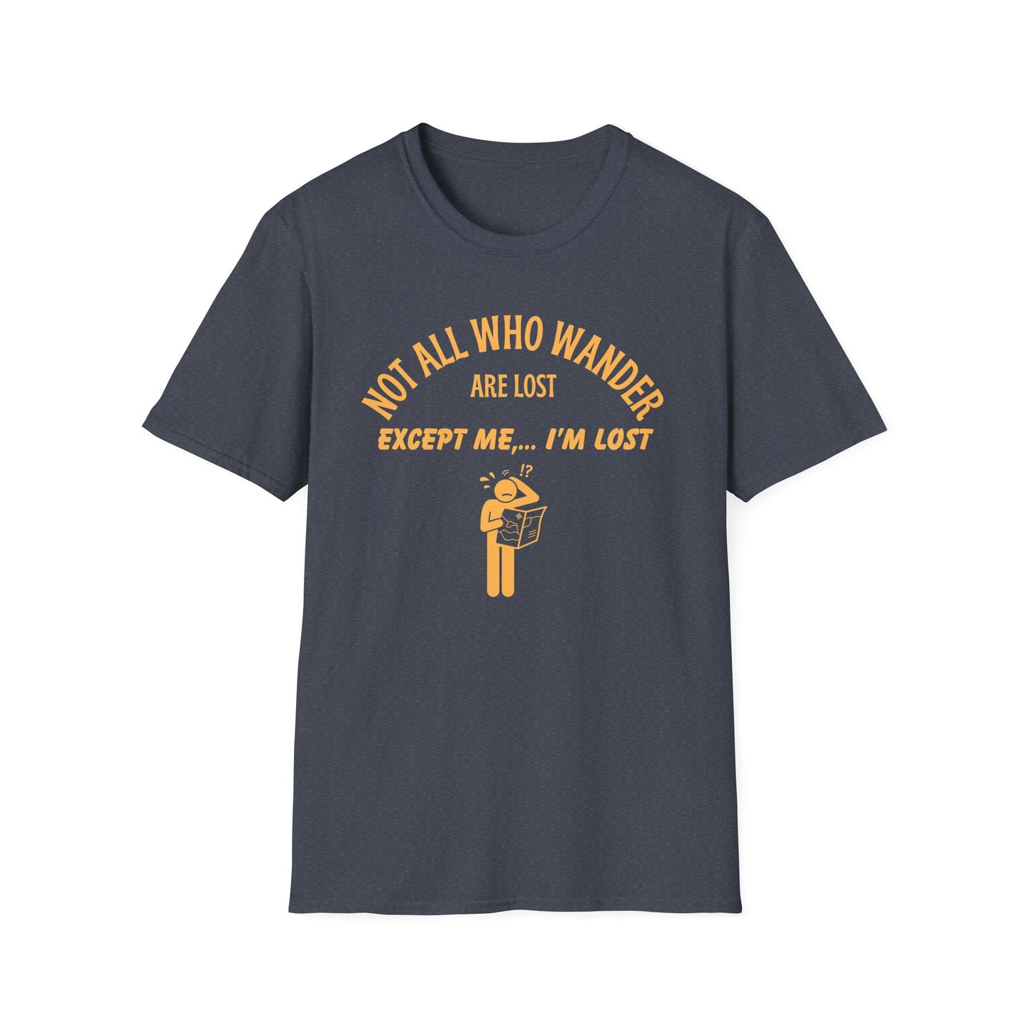 Not all Who Wander T-Shirt