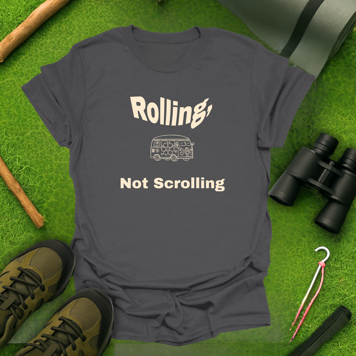Rolling, Not Scrolling T-Shirt