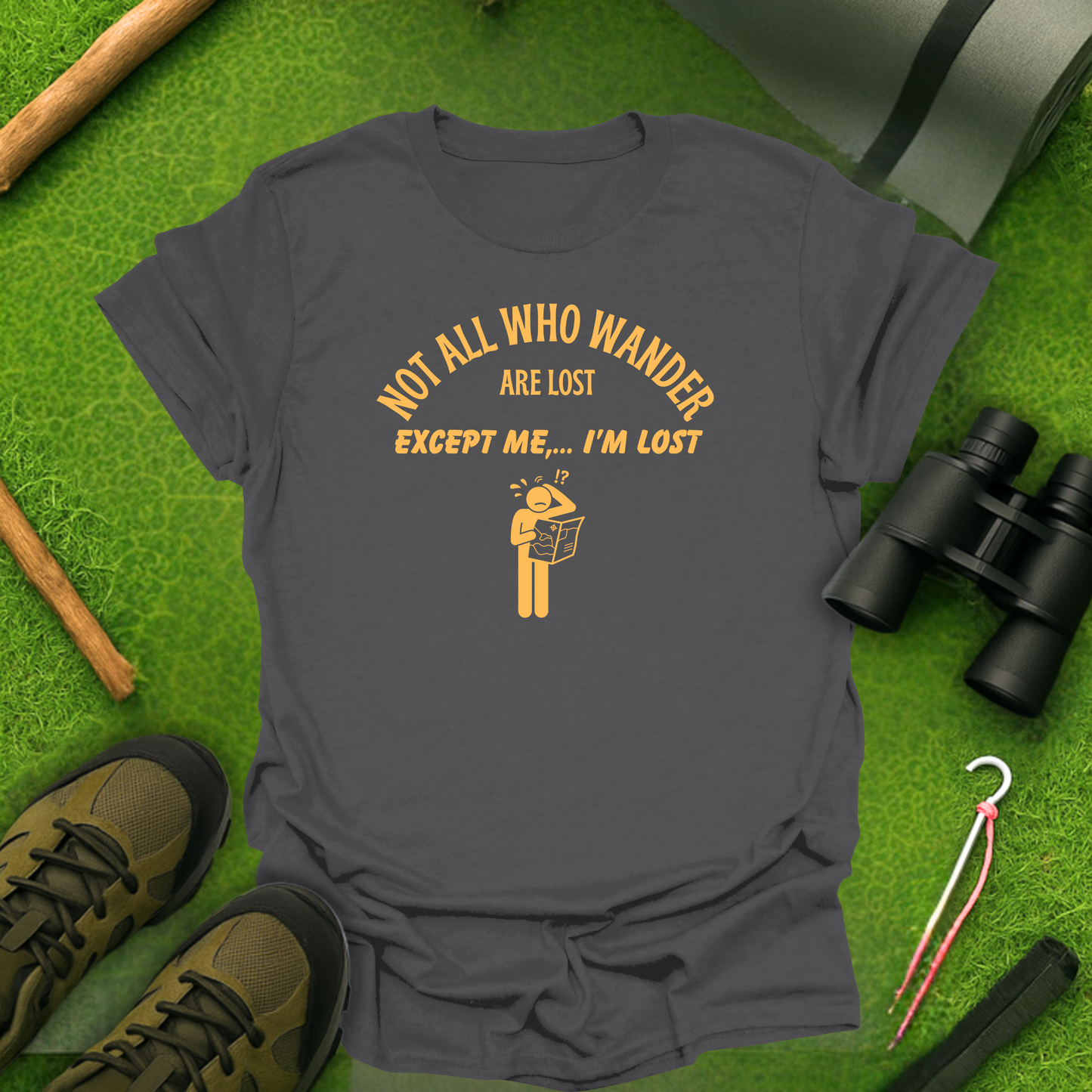Not all Who Wander T-Shirt