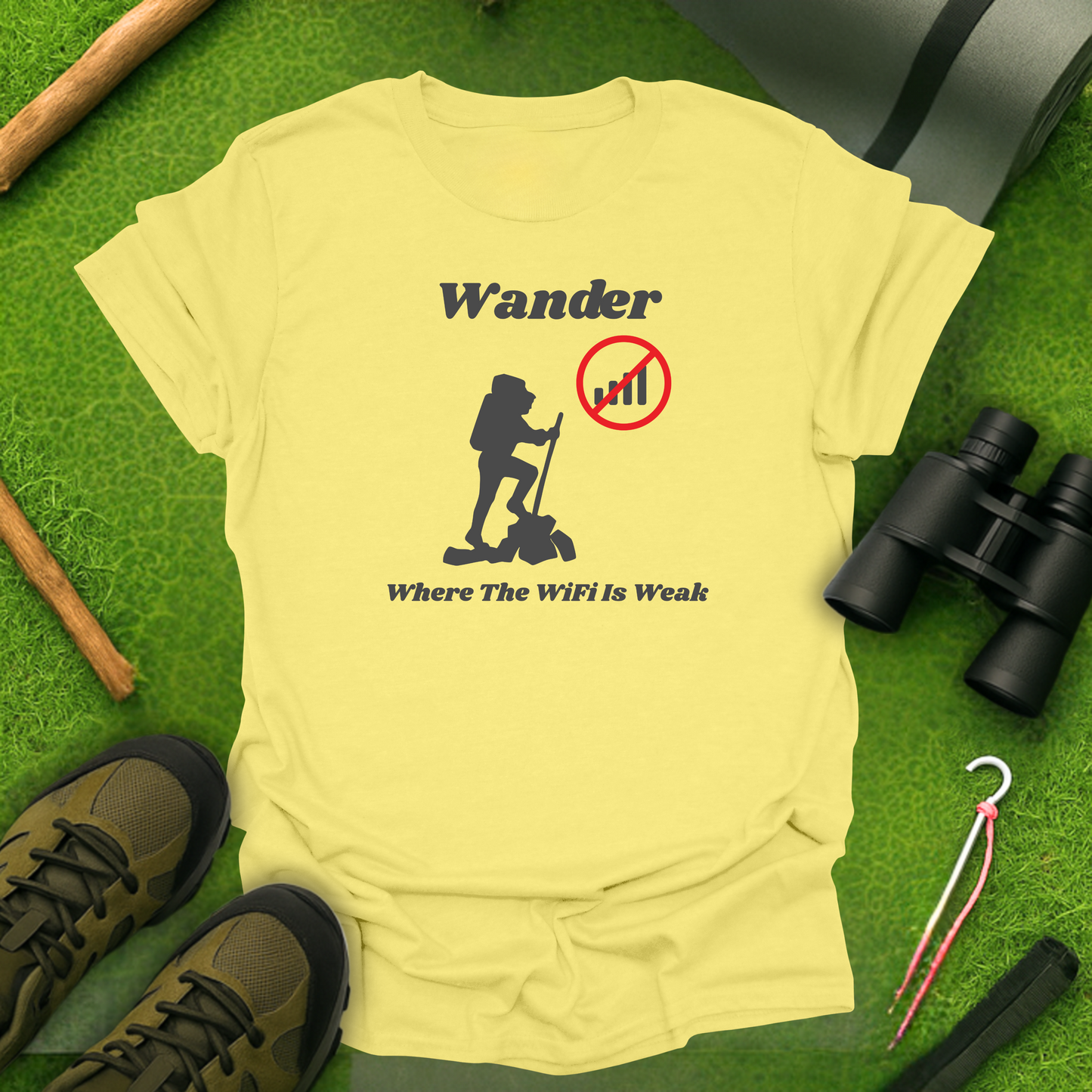 Wander Where The WiFi Is Weak T-Shirt