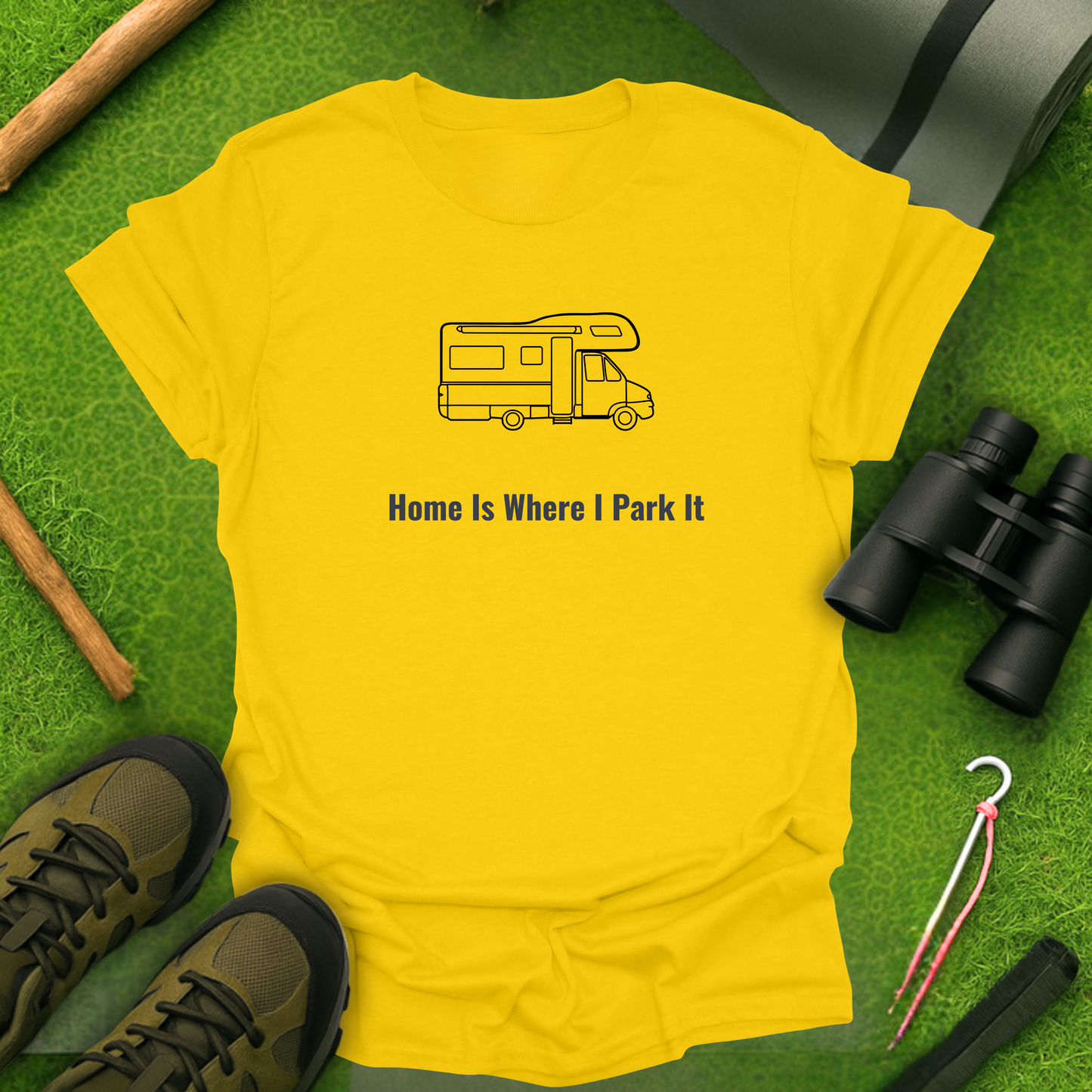 Home Is Where I Park It T-Shirt