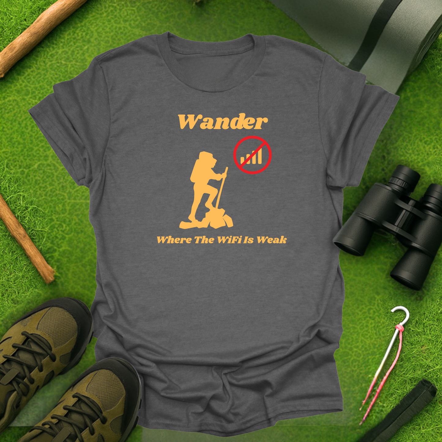Wander Where The WiFi Is Weak T-Shirt