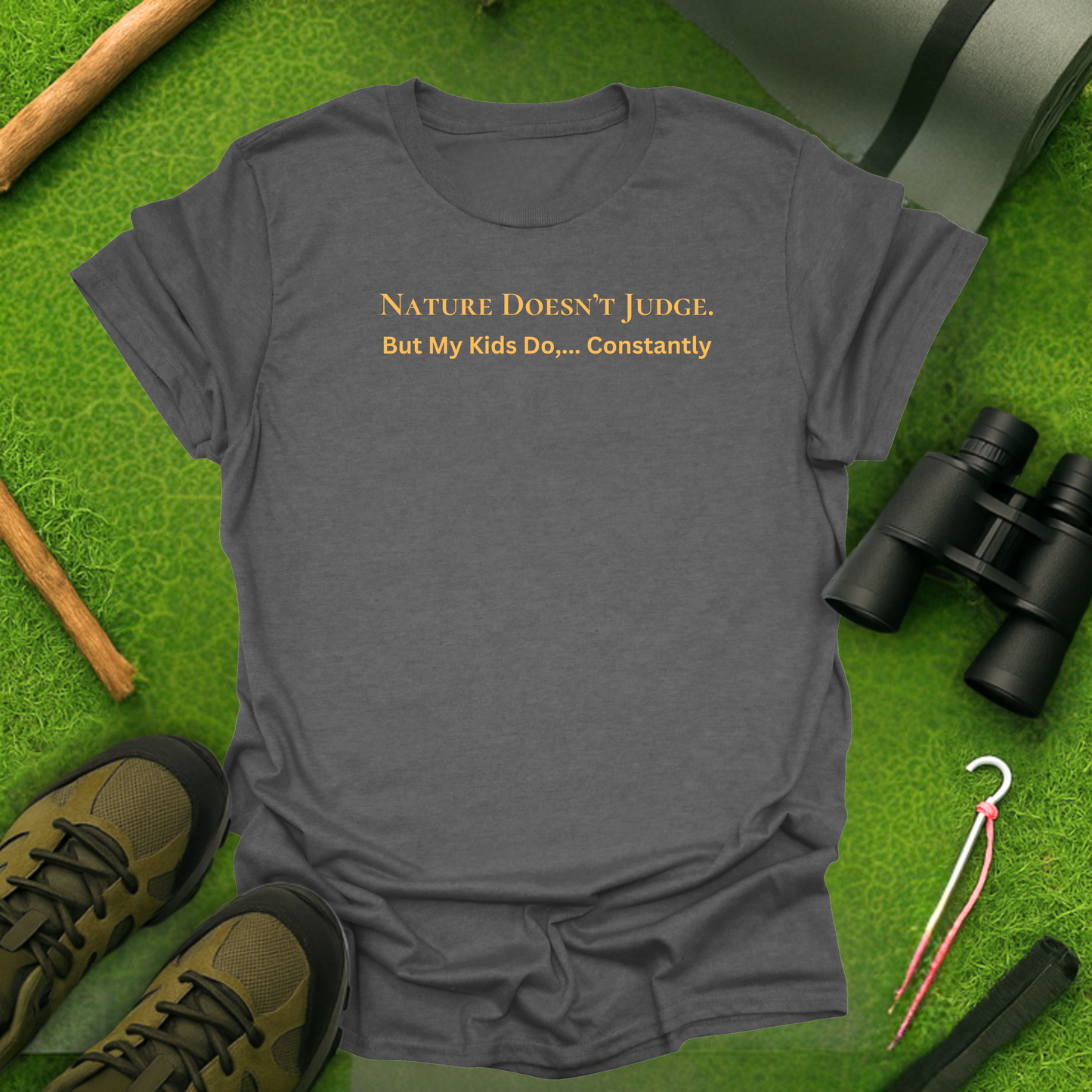 Nature Doesn't Judge T-Shirt