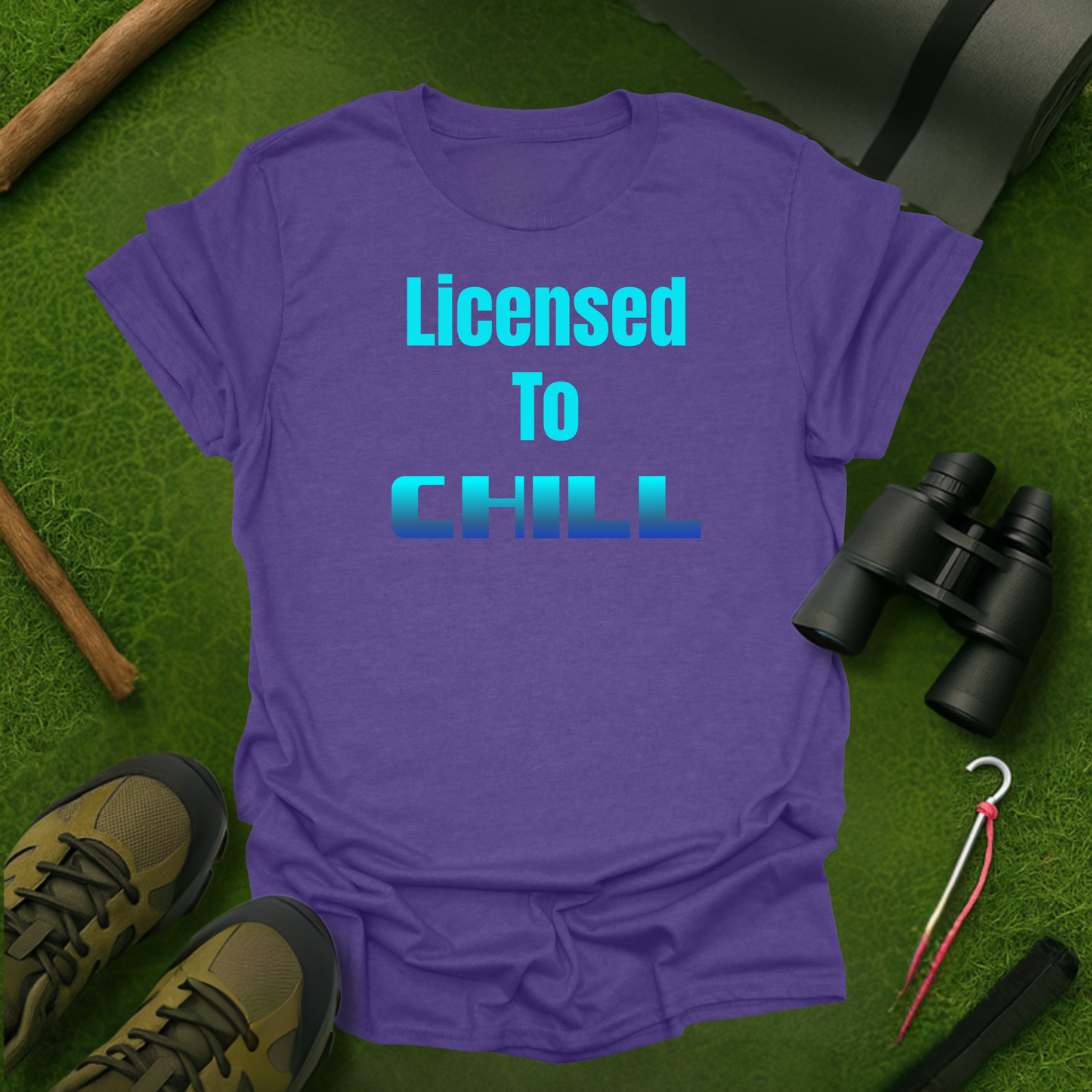 Licensed to Chill T-Shirt