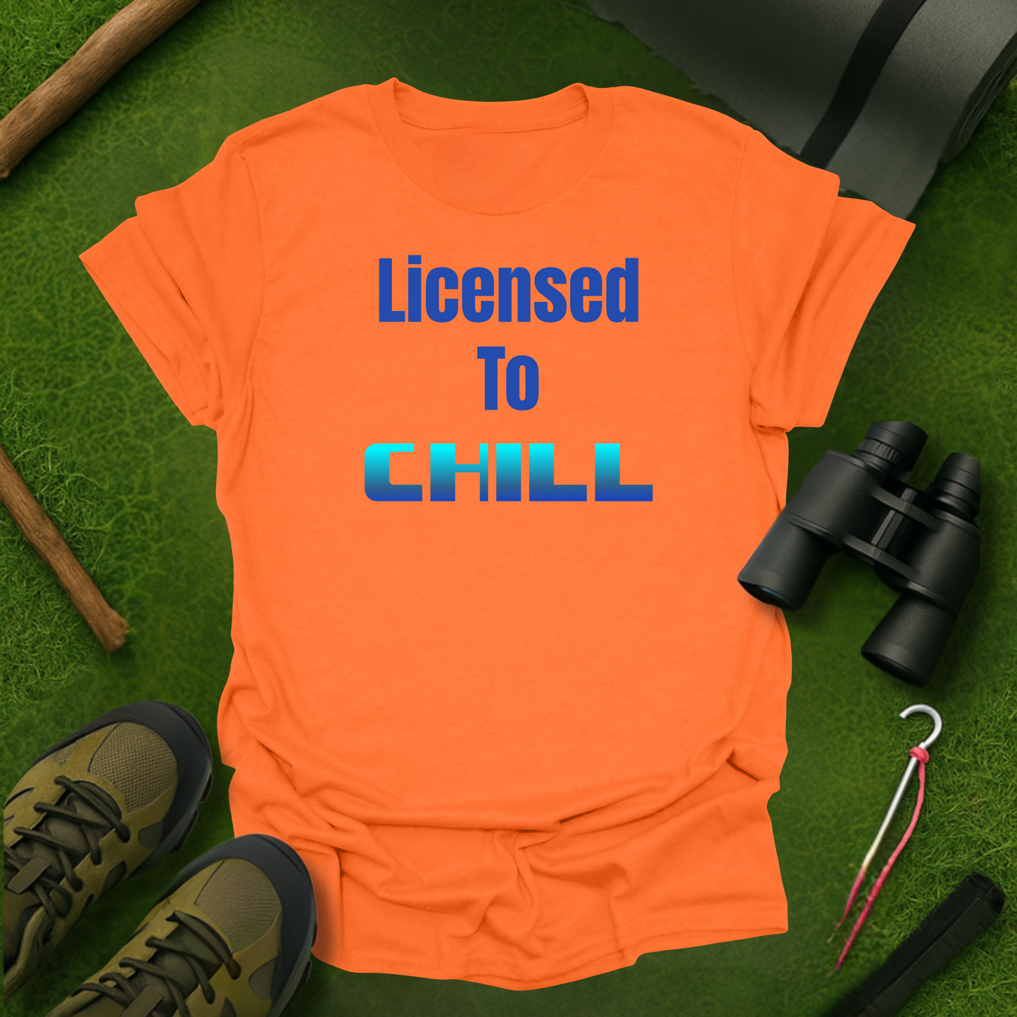 Licensed to Chill T-Shirt