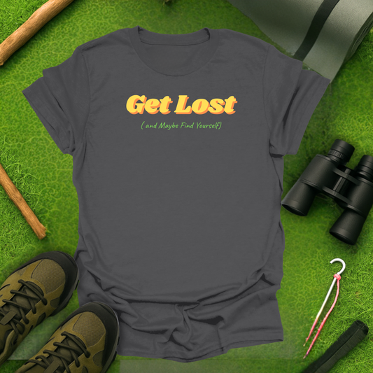 Get Lost T-Shirt