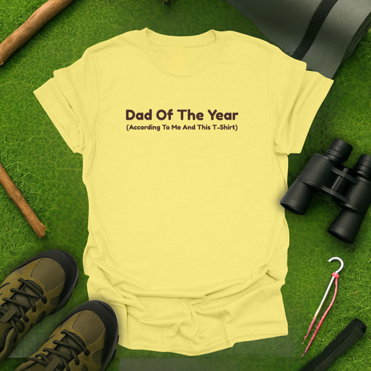 Dad Of The Year T-Shirt
