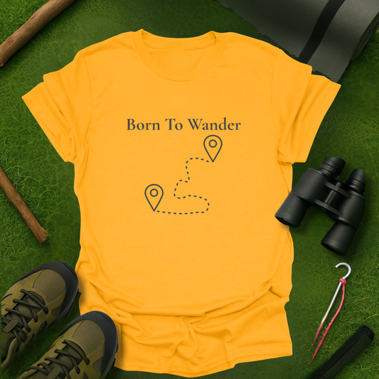 Born to Wander T-Shirt