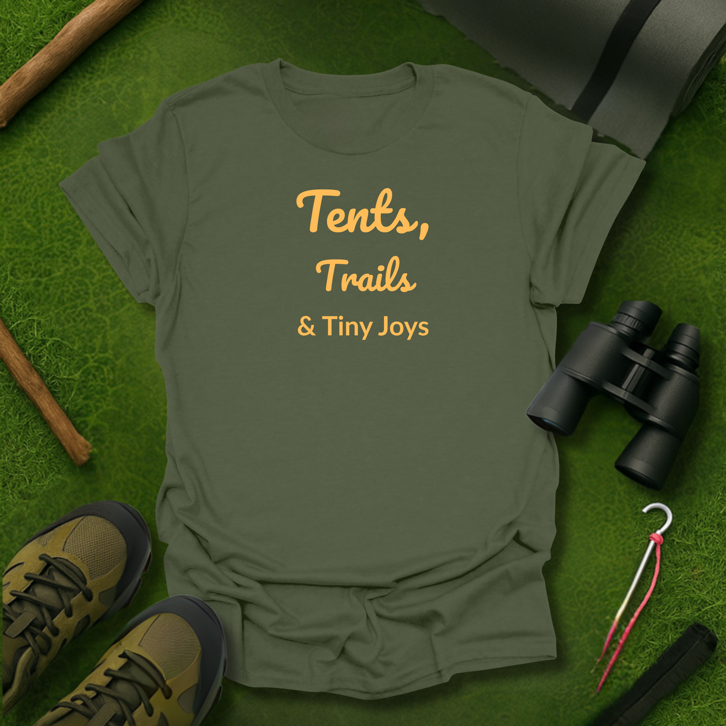 Tents, Trails and Tiny Joys T-Shirt