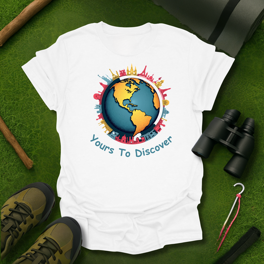 'Yours To Discover' T-Shirt